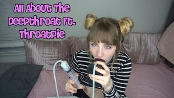 Missprincesskay All About The Deepthroat Ft Throatpie (MissPrincessKay)