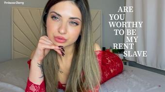 Are you Worthy to be My Rent Slave - February 15, 2022 (Prrincess Cherry)