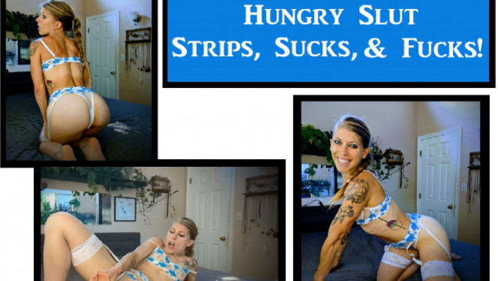 Hungry Slut Dances, Sucks, & Fucks - Oct 9, 2022