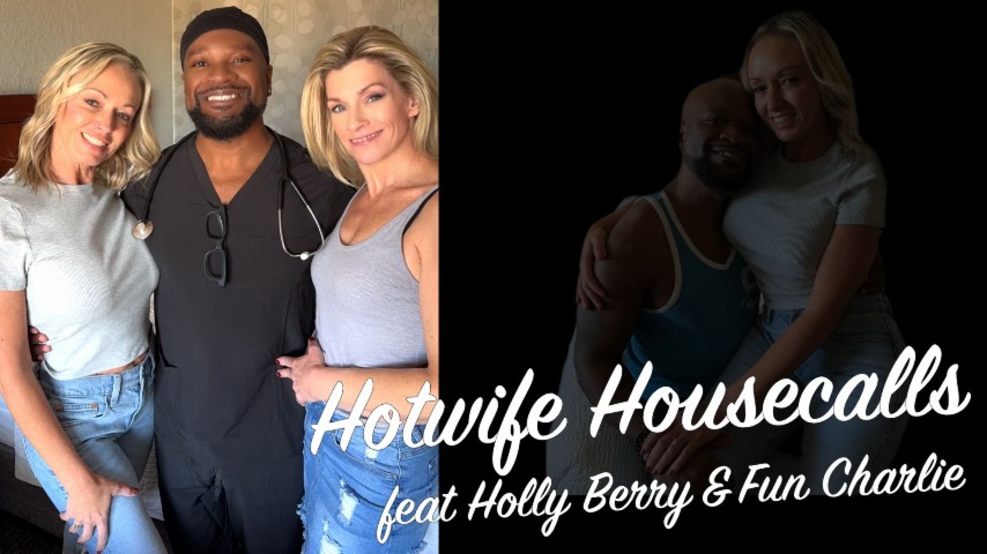 HOTWIFE HOUSECALLS - Fun Charlie & Holly Berry - November 16, 2024