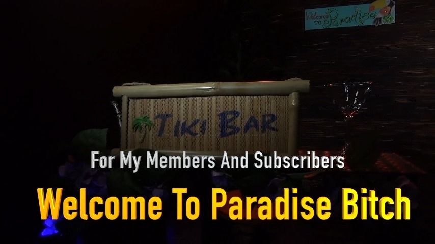Welcome To Paradise Bitch Members Only - Jul 27, 2022
