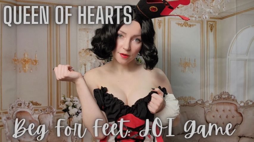 Queen of Hearts - Beg For Feet JOI - October 19, 2022