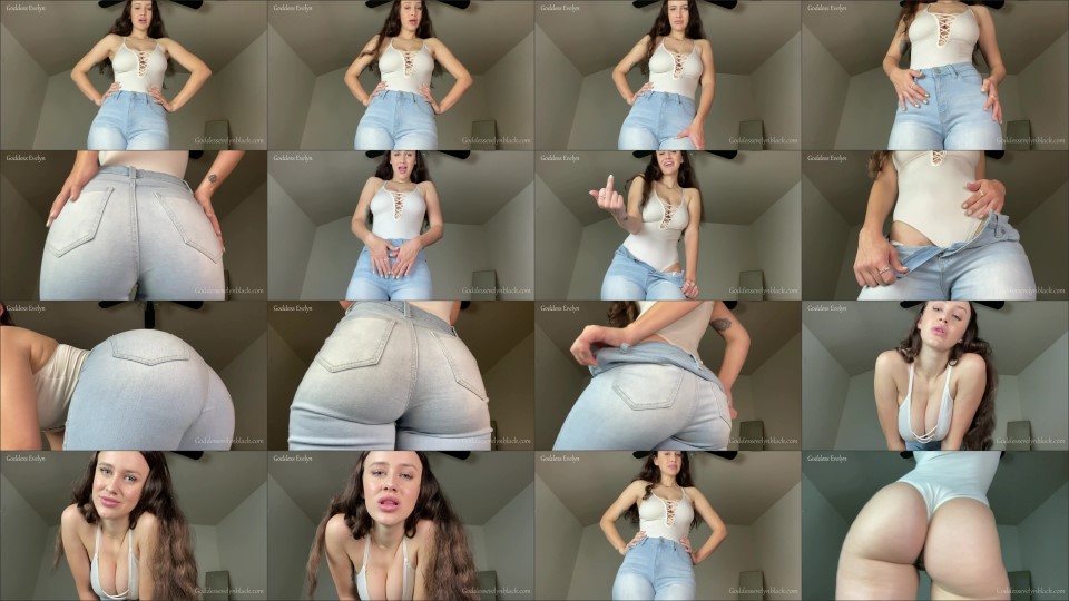 Goddess Evelyn Cum In Ur Jeans Challenge