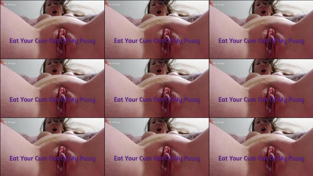 Eat Your Cum Out of My Pussy Audio - February 20, 2024