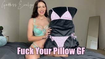 Goddess Evelyn Fuck Ur Pillow Gf (Goddess Evelyn)