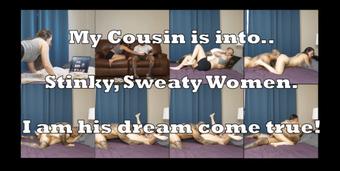 Making my cousin's sweaty stinky girl fantasy come true - November 01, 2024 (Natasha_Michael)
