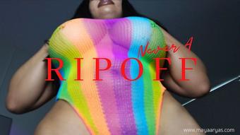 Never A Ripoff - January 03, 2023 (MayaAryas)