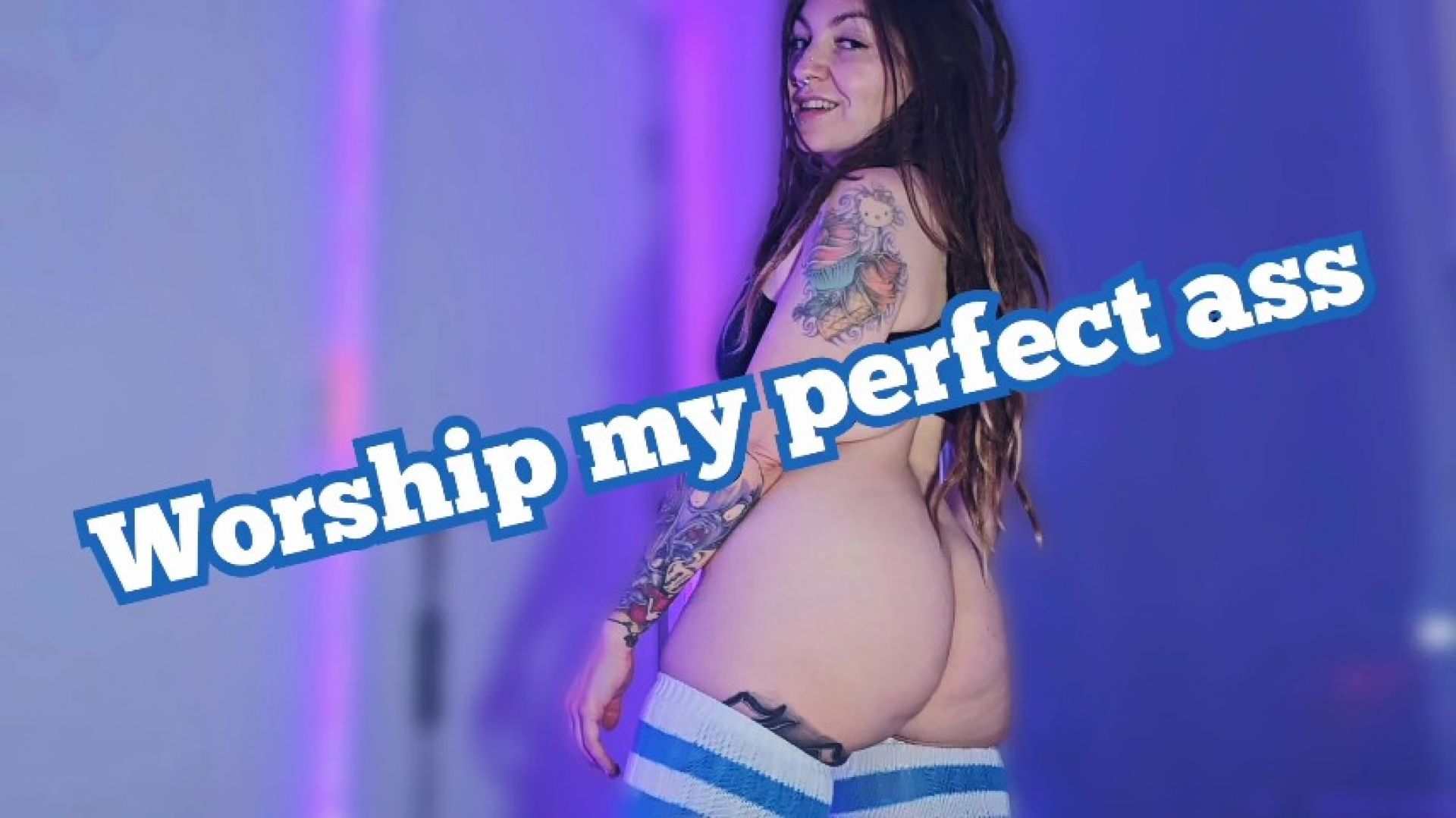 Worship my perfect juicy ass - December 14, 2023