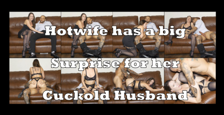 Hotwife has a surprise for her Cuckold Husband - November 20, 2024