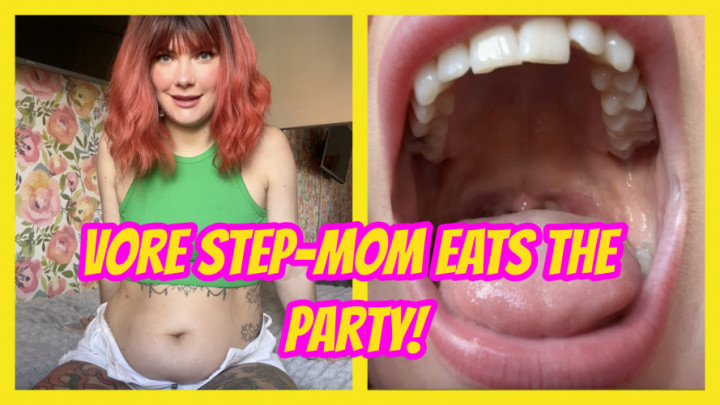 Vore Step-Mom Eats The Party - April 02, 2025