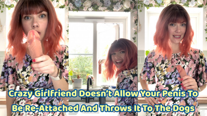 Crazy Girlfriend Doesnt Allow Your Penis To Be ReAttached - July 24, 2024