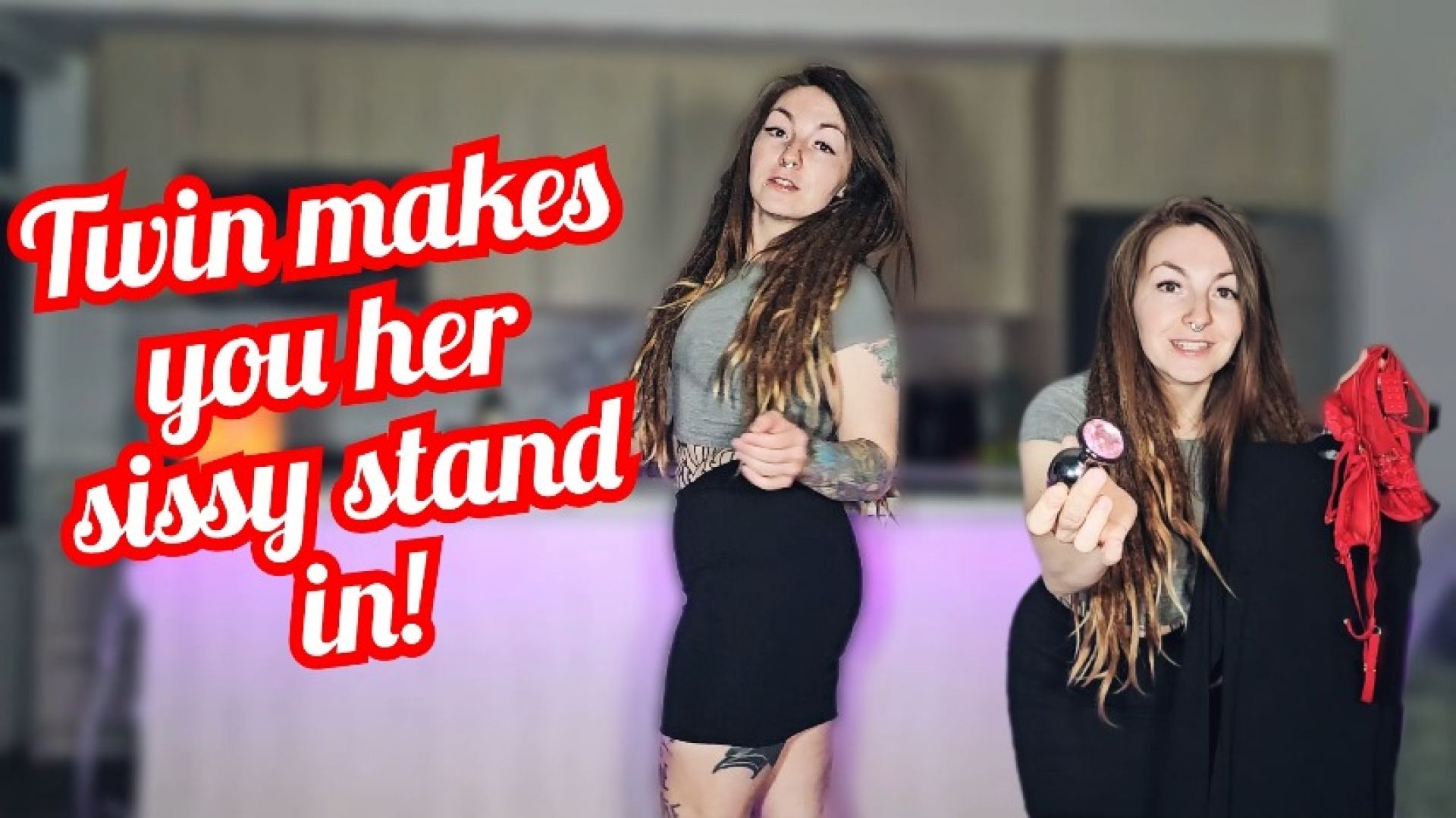 Twin makes you her sissy stand in - March 17, 2024