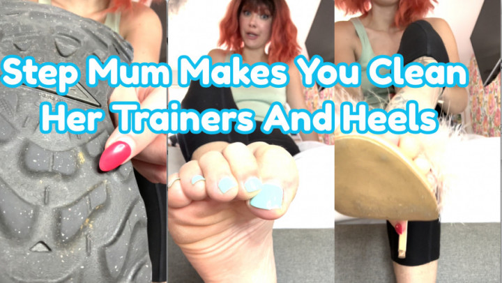 Step Mum Makes You Clean Her Trainers And Heels - August 10, 2024