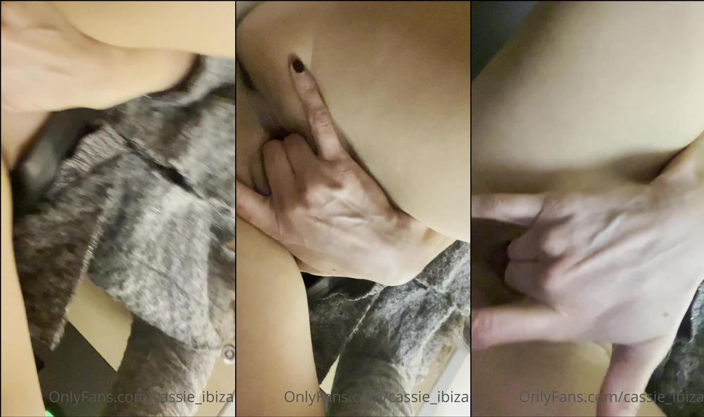 cassie_ibiza 07 02 2021 2026816402 Canât stop touching myself 