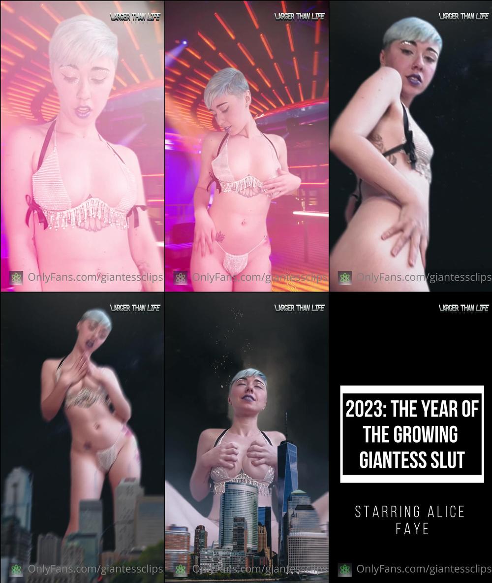 giantessclips 01 01 2023 2728688086 2023 the year of the growing giantess slut starring alice faye alicexbabyxfree for mo