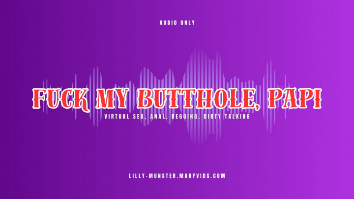 Audio - Fuck My Butthole, Papi - March 08, 2025